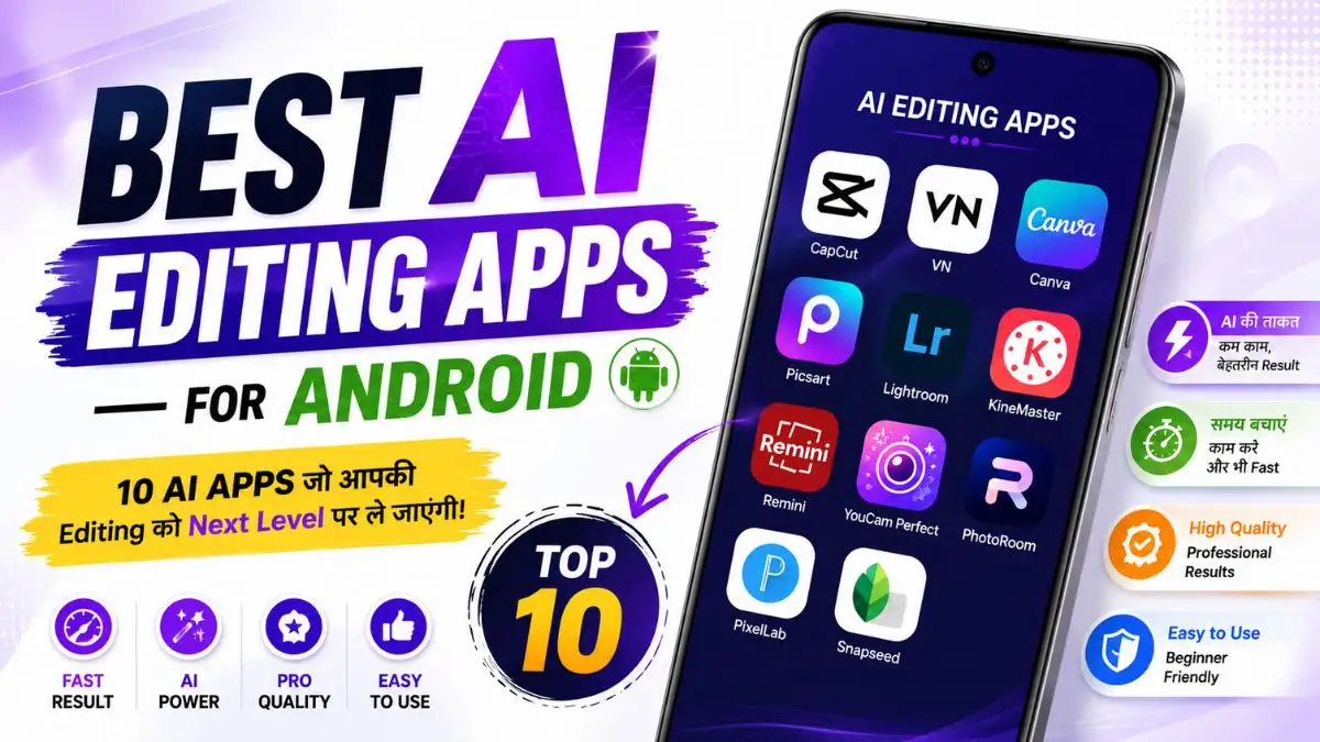 Best AI Editing Apps for Android