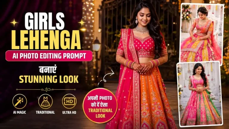 Girls Lehenga AI Photo Editing Prompt